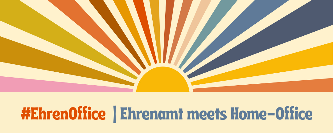 Banner: Ehren-Office: Ehrenamt meets Home-Office