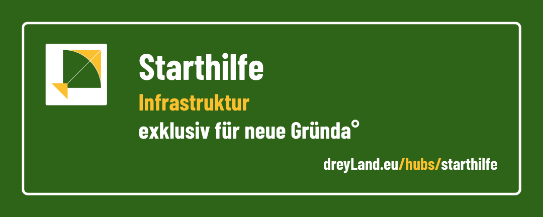 Banner: Starthilfe - Infrastruktur exklusiv für neue Gründa°