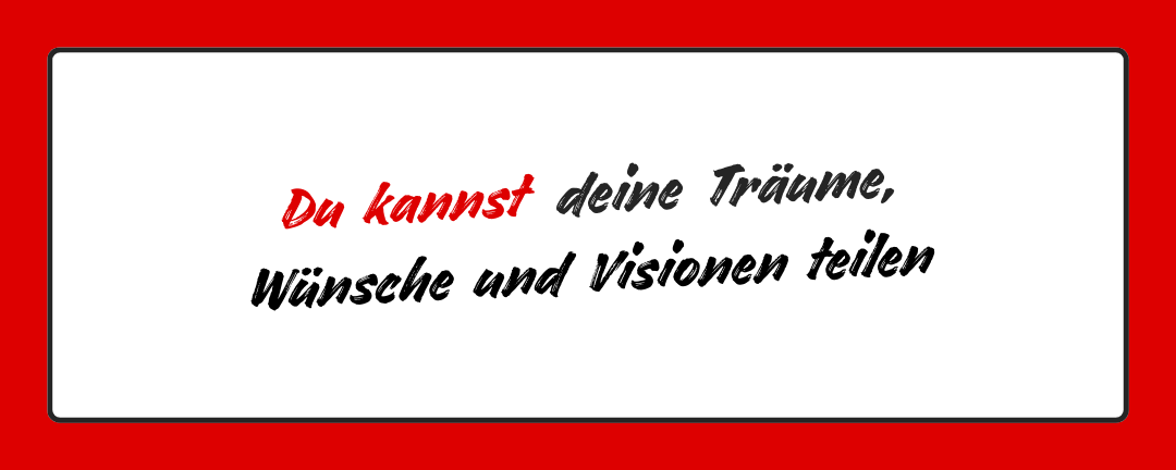 Banner: Du kannst deine Träume, Wünsche und Visionen teilen
