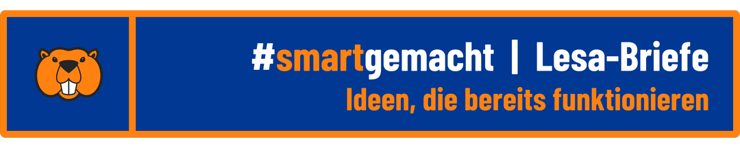 smart gemacht | Lesa-Briefe | Ideen, die bereits funktionieren