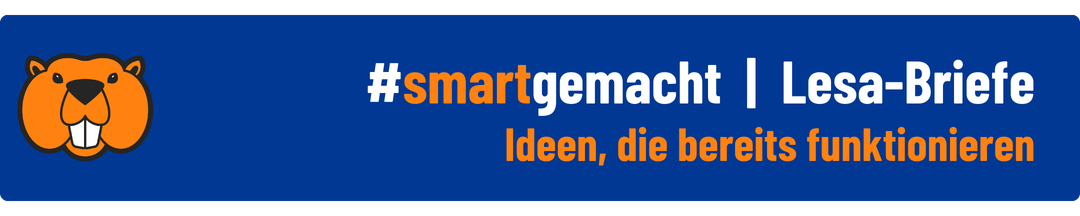 smart gemacht | Lesa-Briefe | Ideen, die bereits funktionieren