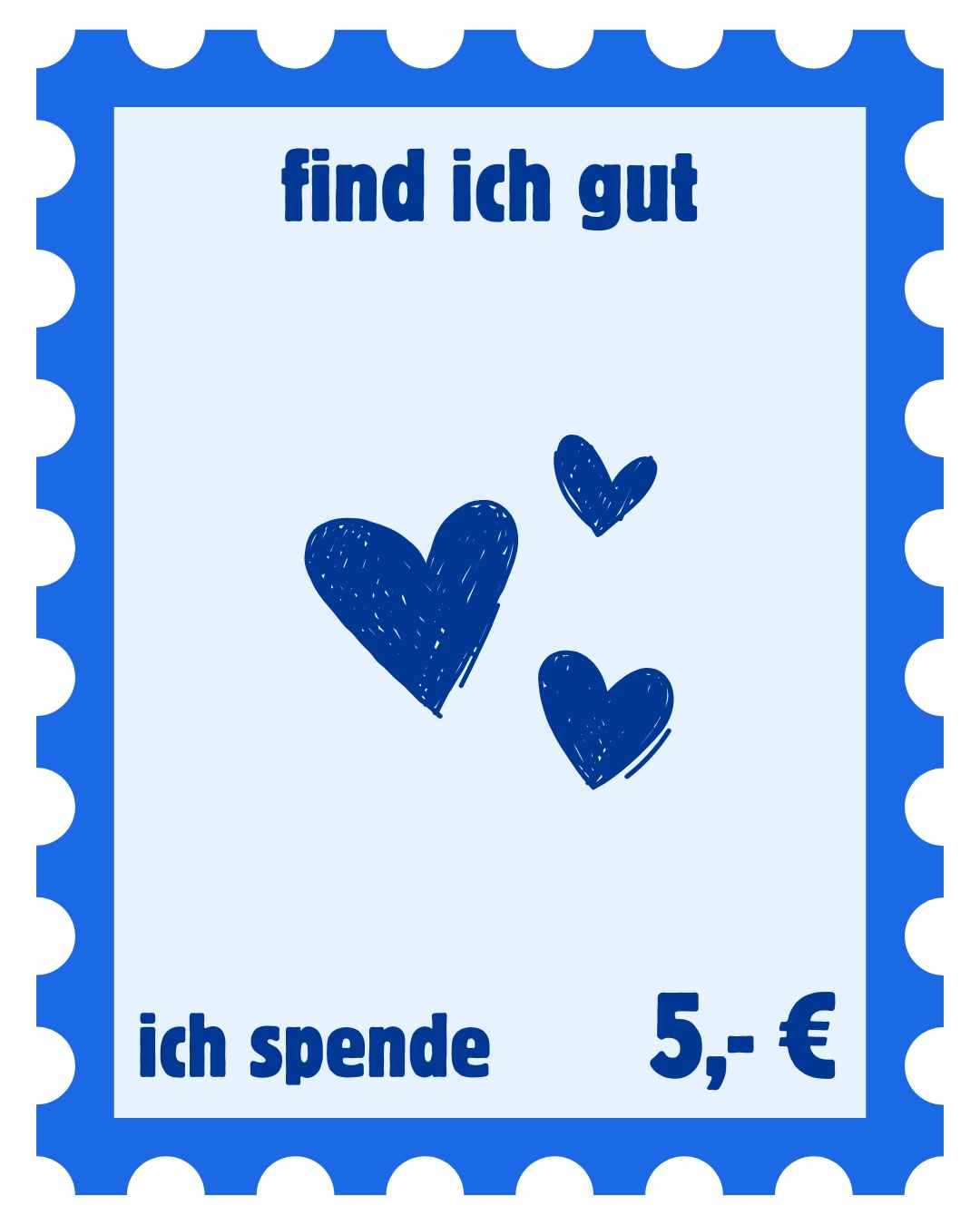 find ich gut - ich spende 5 Euro