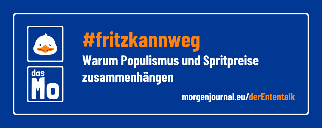 Banner: Ententalk Episode 108: #fritzkannweg - Warum Populismus und Spritpreise zusammenhängen