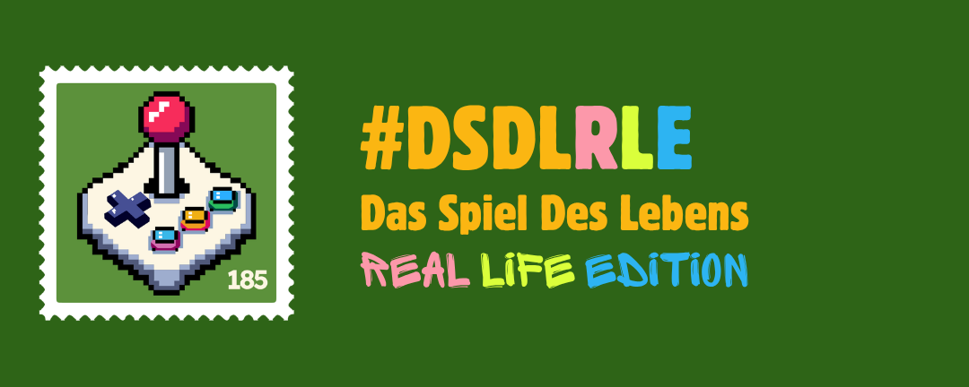 Banner: #DSDLRLE — das Spiel des Lebens - Real Life Edition