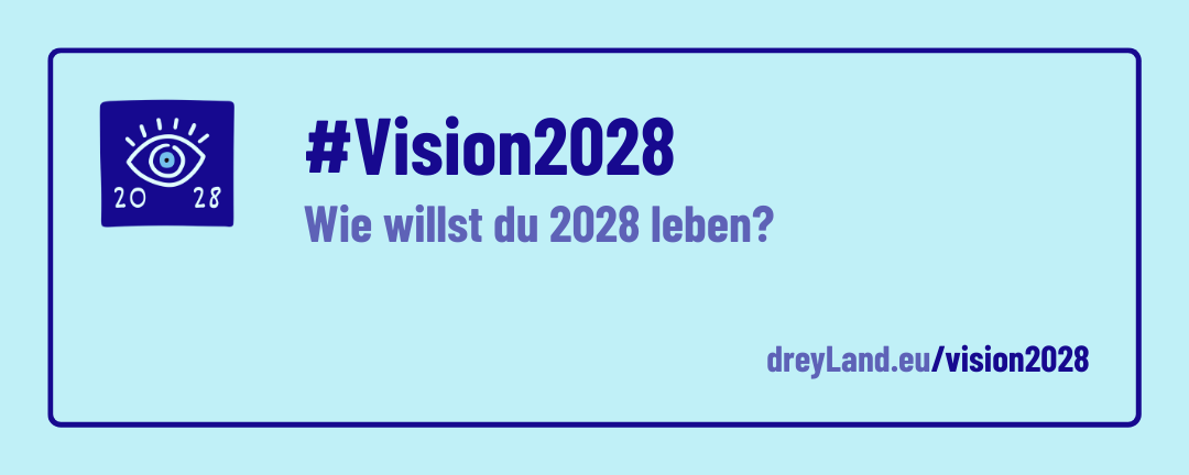 Banner: Vision2028 - Wie willst du 2028 leben?