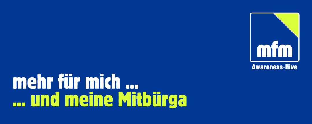 Banner: mfm - mehr für mich ... und meine Mitbürga