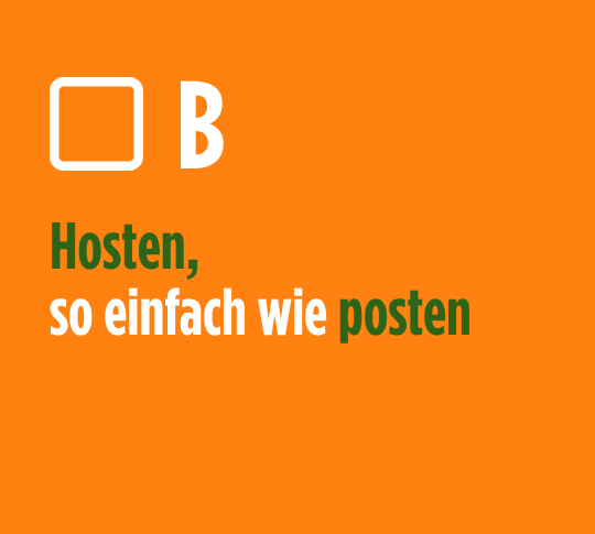 Hosten, so einfach wie posten
