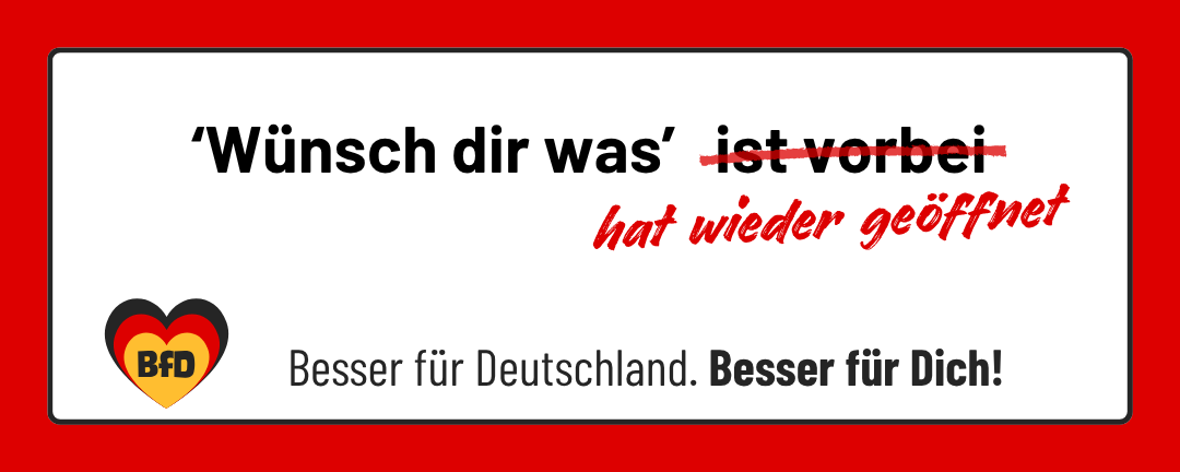 Banner: Wünsch-dir-was hat wieder geöffnet — BfD | Besser für Deutschland 🧡 Besser für Dich