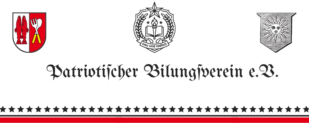 Banner: Patriotischer Bildungsverein e.V. - treu und redlich